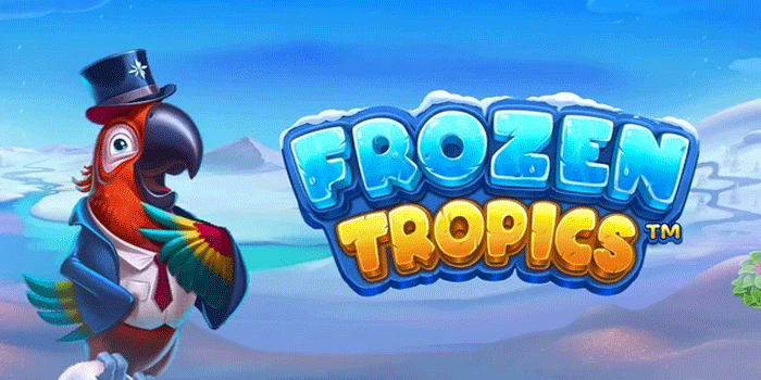 Strategi Bonus Slot Frozen Tropics Agar Jackpot Selalu Terbuka