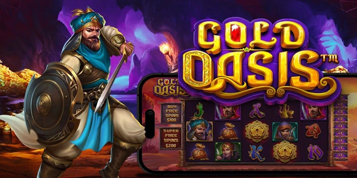 Slot Gold Oasis Terbaik Untuk Pecinta Kemenangan Besar