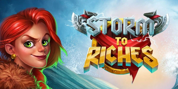 Trik Mengoptimalkan Bonus Slot Storm to Riches Demi Jackpot